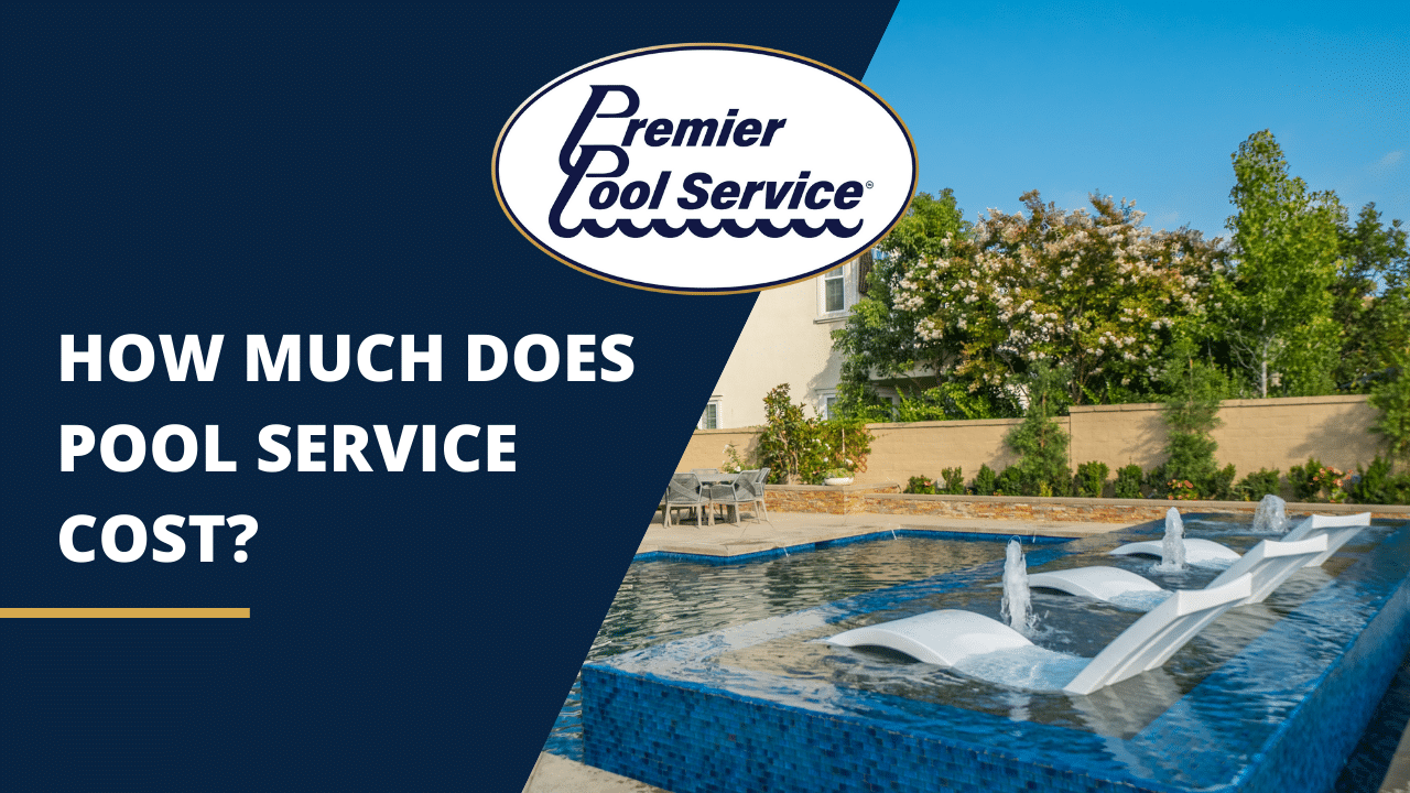 How Much Does Pool Service Cost